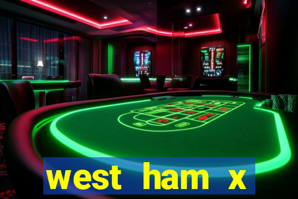 west ham x wolverhampton palpites